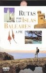 RUTAS POR LAS ISLAS BALEARES A PIE | 9788403503199 | JUANJO ALONSO