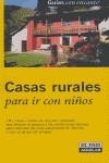 CASAS RURALES PARA IR CON NIÑOS | 9788403504288 | PACO NADAL