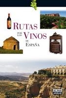 RUTAS POR LOS VINOS DE ESPAÑA | 9788403504325 | RIBES, FRANCESC