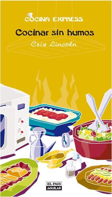 COCINAR SIN HUMOS | 9788403506817 | LINCOLN, CRIS