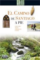CAMINO DE SANTIAGO A PIE, EL | 9788403507289 | AA.VV.