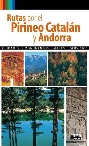 RUTAS POR EL PIRINEO CATALAN Y ANDORRA | 9788403509511