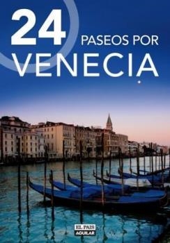 24 PASEOS POR VENECIA | 9788403510647 | AA.VV