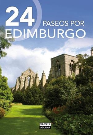 24 PASEOS POR EDIMBURGO | 9788403511125