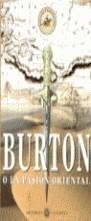 BURTON O LA PASION ORIENTAL | 9788492364961 | BURTON, RICHARD FRANCIS