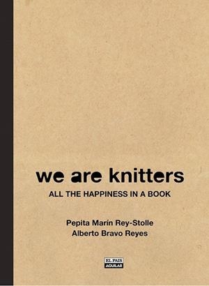 WE ARE KNITTERS | 9788403513266 | MARIN REY-STOLLE, MARIA JOSE