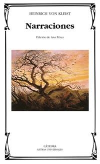 NARRACIONES | 9788437617138 | KLEIST , HEINRICH VON