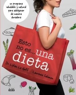 ESTO NO ES UNA DIETA | 9788403512740 | LYLIAN LE GOFF / LAURENCE SALOMON