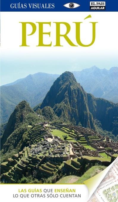 PERU GUIAS VISUALES 2012 | 9788403512207