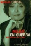 MUJER EN GUERRA | 9788495501172 | TORRES, MARUJA