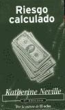 RIESGO CALCULADO | 9788495501615 | NEVILLE, CATHERINE