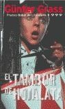 TAMBOR DE HOJALATA, EL | 9788495501363 | GRASS, GUNTER