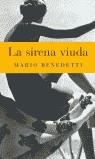 SIRENA VIUDA, LA | 9788495501585 | BENEDETTI, MARIO
