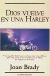 DIOS VUELVE EN UNA HARLEY | 9788495501462 | BRADY, JOAN