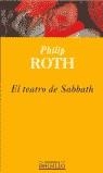 TEATRO DE SABBATH EL | 9788466301077 | ROTH, PHILIP