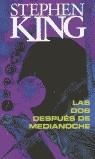 DOS DESPUES DE MEDIANOCHE LAS | 9788466301121 | KING, STEPHEN