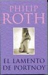 LAMENTO DE PORTNOY, EL | 9788466301459 | ROTH, PHILIP