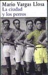 CIUDAD Y EL PERROS, LA | 9788466301169 | VARGAS LLOSA, MARIO