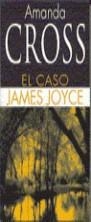 CASO JAMES JOYCE EL | 9788466301176 | CROSS, AMANDA