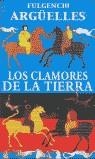CLAMORES DE LA GUERRRA LOS | 9788466301732 | ARGUELLES, FULGENCIO