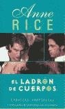 LADRON DE CUERPOS, EL | 9788466302364 | RICE, ANNE