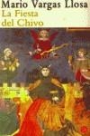 FIESTA DEL CHIVO LA | 9788466303316 | VARGAS LLOSA, MARIO