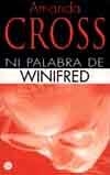 NI PALABRA DE WINIFRED | 9788466302180 | CROSS, AMANDA