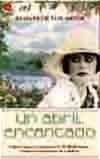 ABRIL ENCANTADO | 9788466303040 | VON ARNIM,ELIZABETH
