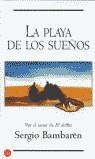PLAYA DE LOS SUEÑOS, LA | 9788466303613 | BAMBAREN, SERGIO