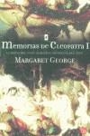 MEMORIAS DE CLEOPATRA I LA REINA DEL NILO LA MAJESTUSOSA REI | 9788466304122 | GEROGE, MARGARET