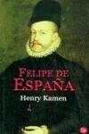 FELIPE DE ESPAÑA | 9788466304641 | KAMEN, HENRY