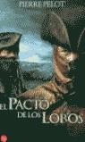 PACTO DE LOS LOBOS | 9788466304320 | PELOT, PIERRE