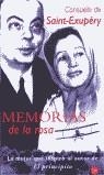 MEMORIAS DE LA ROSA | 9788466304948 | SAINT-EXUPERY, CONSUELO
