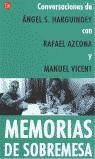 MEMORIAS DE SOBREMESA | 9788466305594 | HARGUINDEY/AZCONA/VICENT