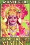 MUERTE DE VISHNU | 9788466305891 | SURI, MANIL