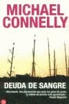 DEUDA DE SANGRE | 9788466305914 | CONNELLY, MICHAEL