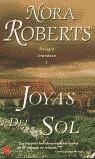 JOYAS DEL SOL | 9788466306621 | ROBERTS, NORA