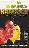 HERMANOS HANCOCK LOS | 9788466306744 | WILLIAM, THOMAS