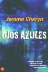 OJOS AZULES | 9788466308311 | CHARYN, JEROME