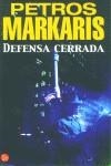 DEFENSA CERRADA | 9788466308069 | MARKARIS, PETROS