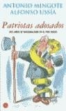PATRIOTAS ADOSADOS | 9788466308496 | MINGOTE/USSIA