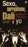 SEXO, SURREALISMO, DALI Y YO , LAS MEMORIAS DE CARLOS LOZANO | 9788466308687 | THURLOW, CLIFFORD