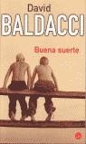 BUENA SUERTE | 9788466308823 | BALDACCI, DACID