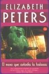 MONO QUE CUSTODIA LA BALANZA, EL | 9788466308465 | PETERS, ELIZABETH