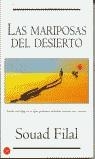 MARIPOSAS DEL DESIERTO, LAS | 9788466309660 | FILAL, SOUAD