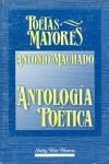 ANTOLOGIA POETICA | 9788471754776 | MACHADO, ANOTNIO