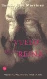 VUELO DE LA REINA, EL | 9788466310642 | ELOY MARTINEZ, TOMAS