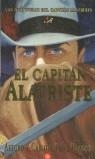 CAPITAN ALATRISTE, EL | 9788466309578 | PEREZ-REVERTE, ARTURO Y CARLOTA