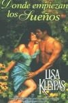 DONDE EMPIEZAN LOS SUEÑOS | 9788466310772 | KLEYPAS, LISA