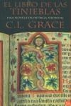LIBRO DE LAS TINIEBLAS, EL | 9788466308137 | GRACE, C.L.